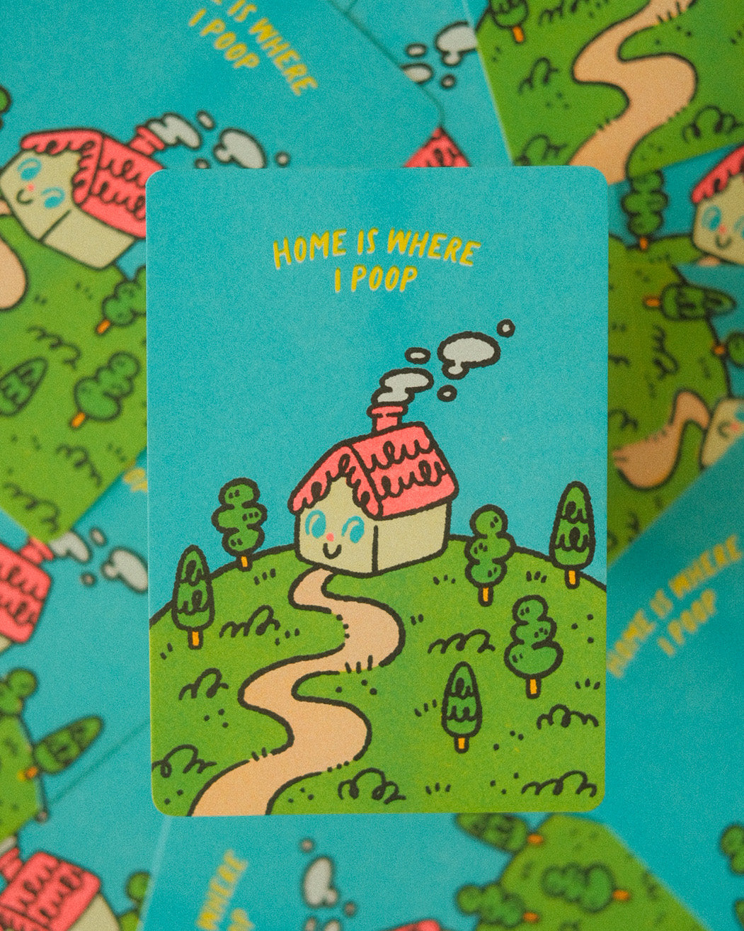 Home is Where I Poop Postcard (Riso)